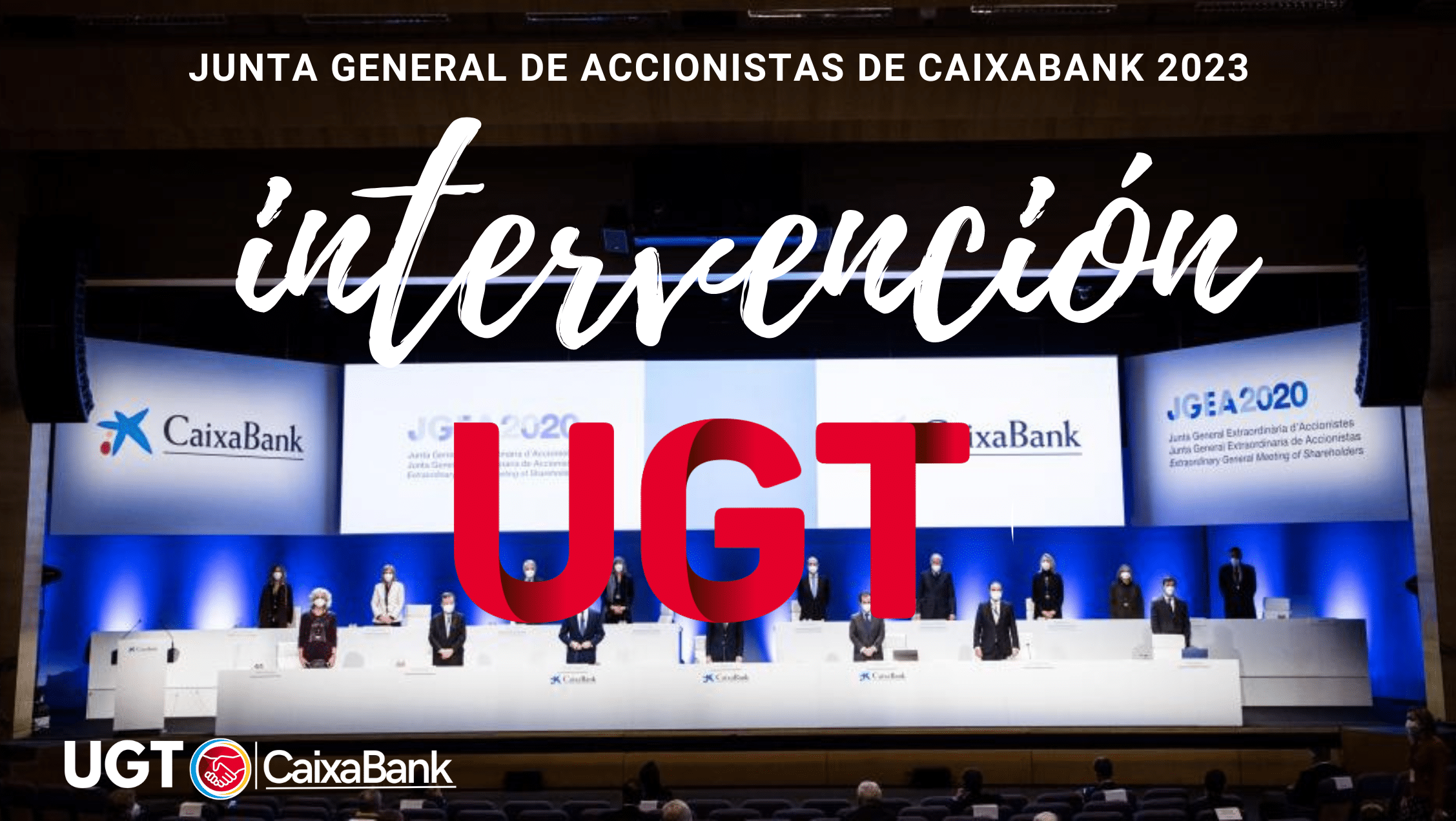 UGT es Tu Voz en la Junta General de Accionistas de CaixaBank